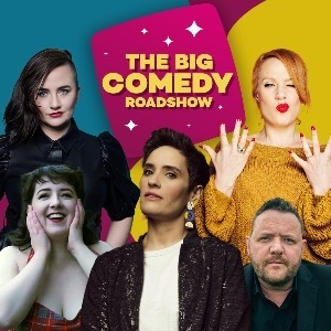 The Big Comedy Roadshow with Jen Brister