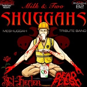 Milk &2 Shuggahs, Dead Flesh, AEl Fierlen, Dismara