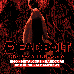 DEADBOLT - MANCHESTER | HALLOWEEN SPECIAL 2024