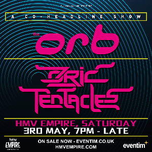 THE ORB & OZRIC TENTACLES