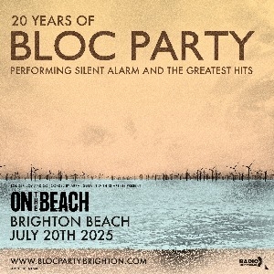 On The Beach 2025 - Bloc Party