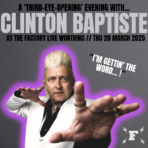 AN EVENING WITH CLINTON BAPTISTE