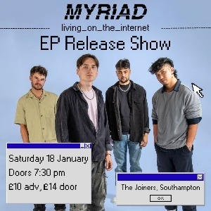 Myriad - Living on the Internet - E.P Release Show