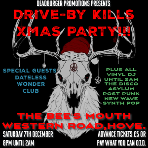 DRIVE-BY KILLS XMAS PARTY!!!