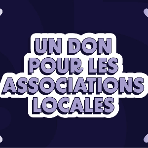 DONS - ASSOCIATIONS LOCALES