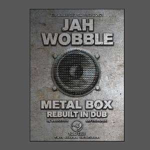 Jah Wobble Metal Box in Dub