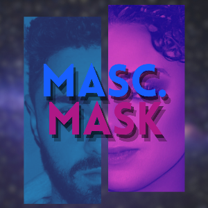 MASC. MASK