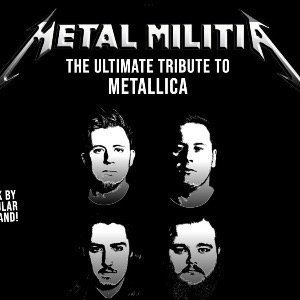 Metal Militia - Metallica Tribute