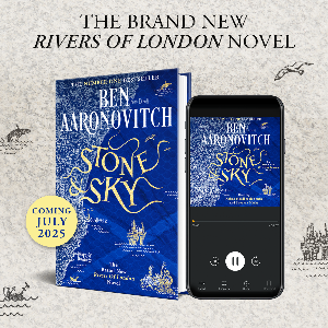 An Evening With Ben Aaronovitch: Stone & Sky