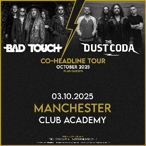 Bad Touch + The Dust Coda