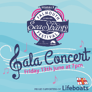 Gala Concert - Falmouth Sea Shanty Festival Gala Concert - Falmouth Sea Shanty Festival