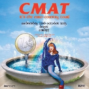 CMAT - It'S The Euro Country Tour!