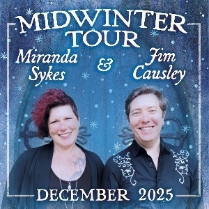 Miranda Sykes & Jim Causley: Midwinter Miranda Sykes & Jim Causley: Midwinter