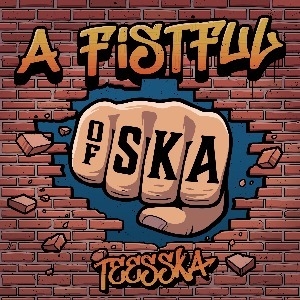 A Fistful of SKA: TeesSka A Fistful of SKA: TeesSka