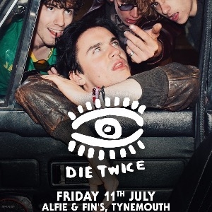 Die Twice Die Twice