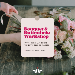 Floral Workshop: