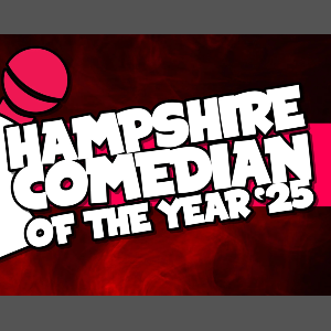 Hampshire Comedian of the Year, Grand Final Hampshire Comedian of the Year, Grand Final