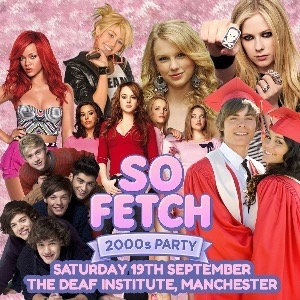 So Fetch - 2000s Party So Fetch - 2000s Party