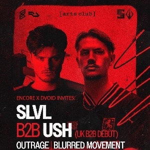 Dvoid x Encore Presents: SLVL B2B USH