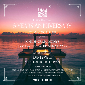 EVENING: 5 Years Heal Play Love - 1 Day Festival