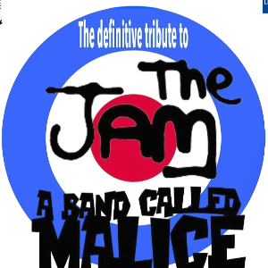 A BAND CALLED MALICE - A tribute to THE JAM