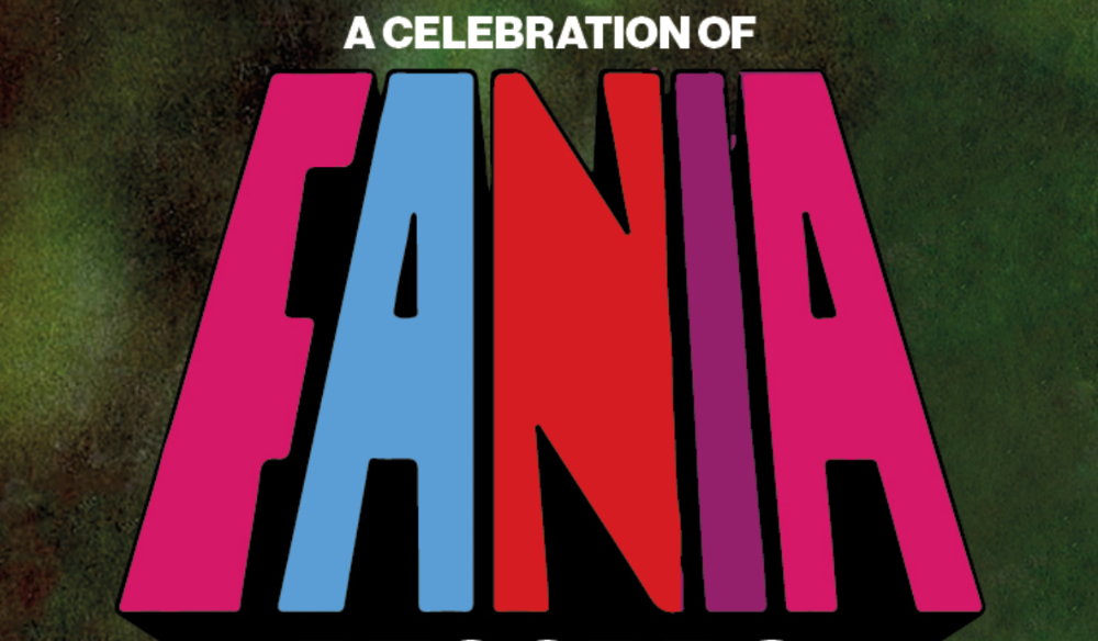 A CELEBRATION OF FANIA RECORDS