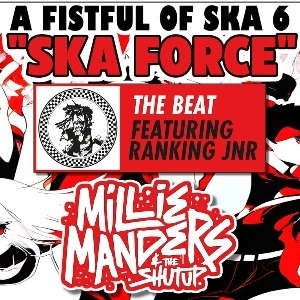 A FISTFUL OF SKA 6: THE BEAT FT RANKING JUNIOR