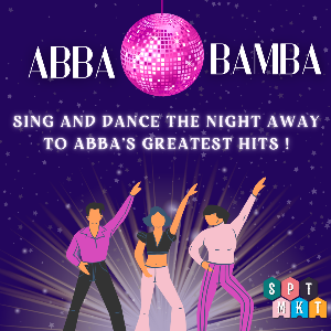 ABBA BAMBA - A NIGHT OF ABBA