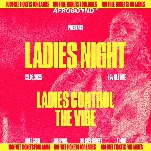 AfroSound UK: LADIES NIGHT AfroSound UK: LADIES NIGHT