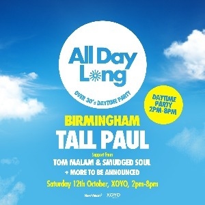 All Day Long - Over 30's Day Club With Tall Paul