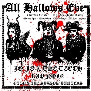 ALL HALLOWS EVE W/ JO-JO & THE TEETH