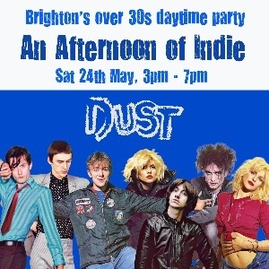 An Afternoon of Indie BRIGHTON (Over 30s Only) An Afternoon of Indie BRIGHTON (Over 30s Only)
