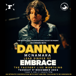 AN EVENING WITH DANNY MCNAMARA OF EMBRACE