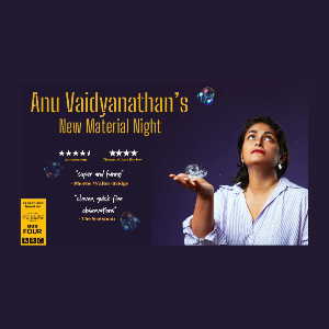 Anu Vaidyanathan Stand up Comedy Tour