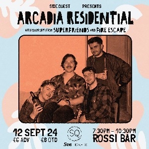 ARCADIA RESIDENTIAL + SUPERFRIENDS + FIRE ESCAPE