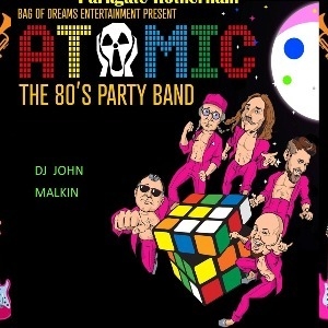 ATOMIC THE FANTASTIC 80s TRIBUTE SHOW