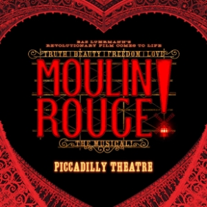 Moulin Rouge! The Musical