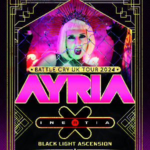 Ayria - Battle Cry UK Tour with Inertia