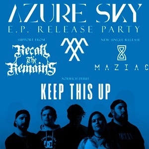 Azure Sky+Recall The Remains+Mazaic+Keep This Up Azure Sky+Recall The Remains+Mazaic+Keep This Up