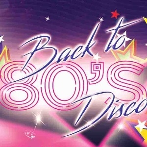 BACK TO THE 80S DISCO - KINGS HEATH - E57 Social Club (Birmingham)