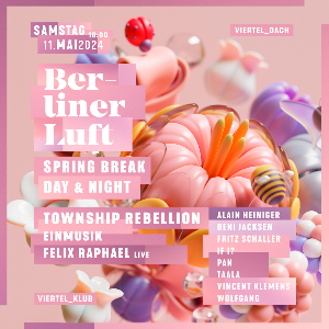 REGULAR - Berliner Luft - Spring Break Day&Night