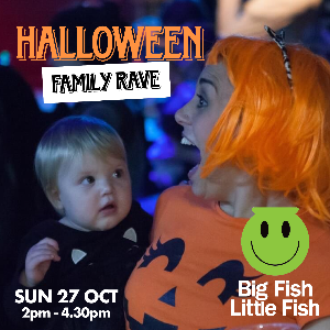 BIG FISH LITTLE FISH SHREWSBURY HALLOWEEN RAVE