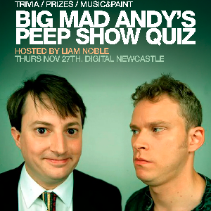 Big Mad Andy's Peep Show Quiz