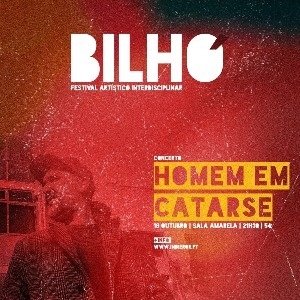 BILHÓ  | HOMEM EM CATARSE  - CONCERTO