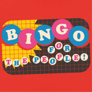 BINGO FOR THE PEOPLE! FRI 11 OCT - The Old Woollen (Leeds)