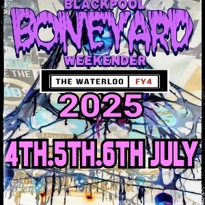 BLACKPOOL BONEYARD WEEKENDER 2025 - The Waterloo Music Bar (Blackpool)