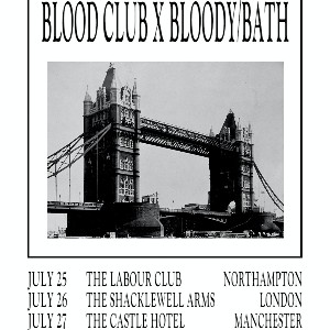 Blood Club X Bloody/Bath