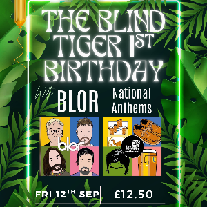 Blor and National Anthems at The Blind Tiger Blyth