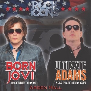 BON JOVI / BRYAN ADAMS TRIBUTE - CASTLE BROMWICH