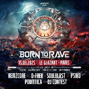 BORN TO RAVE - PARIS